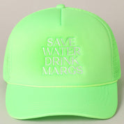 Save Water Drink Margs Embroidered Trucker