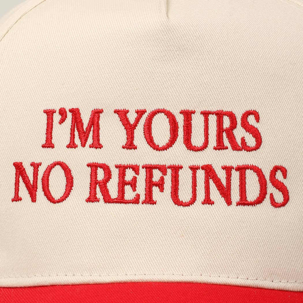 Pink I'M YOURS NO REFUNDS Embroidery Two-Tone Hat