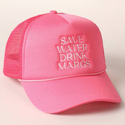 Save Water Drink Margs Embroidered Trucker