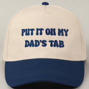 Navy Put It On My Dad's Tab Hat