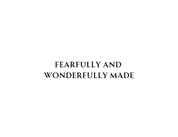 #184 - CUSTOM APPAREL — black text and 'FEARFULLY AND WONDERFULLY MADE'