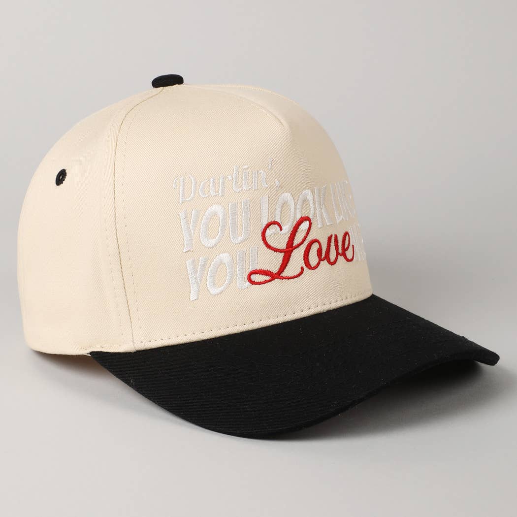 You Look Like You Love Me Embroidery Trucker Hat: Red / ONE SIZE