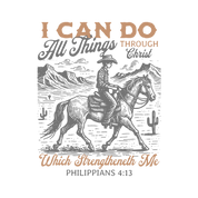 #174 - CUSTOM APPAREL — brown & black text and 'I can do all things through christ who strengthens me'