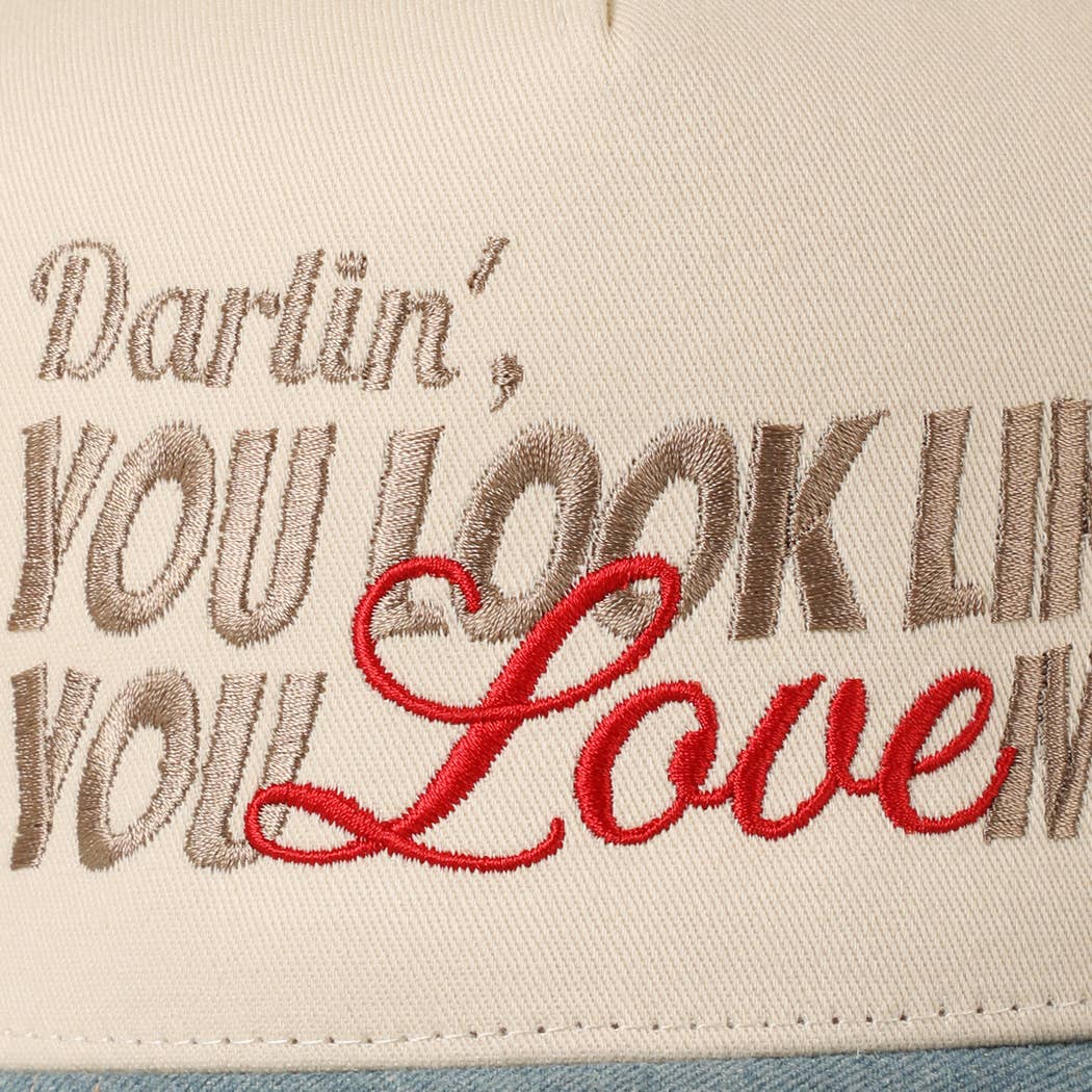 You Look Like You Love Me Embroidery Trucker Hat: Red / ONE SIZE