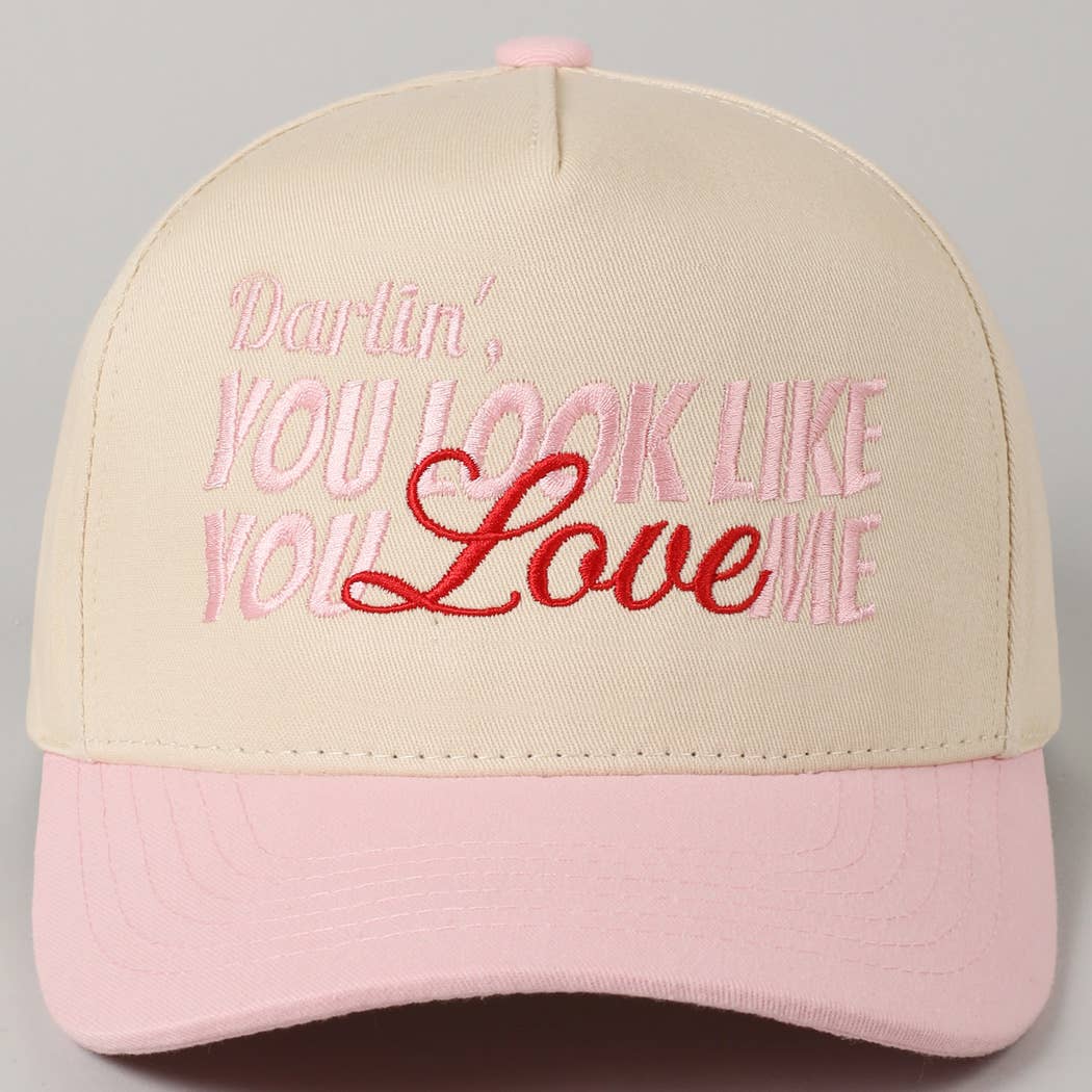 You Look Like You Love Me Embroidery Trucker Hat: Red / ONE SIZE