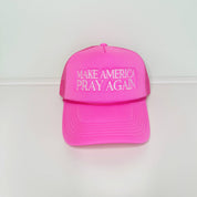 Make America Pray Again Trucker Hat