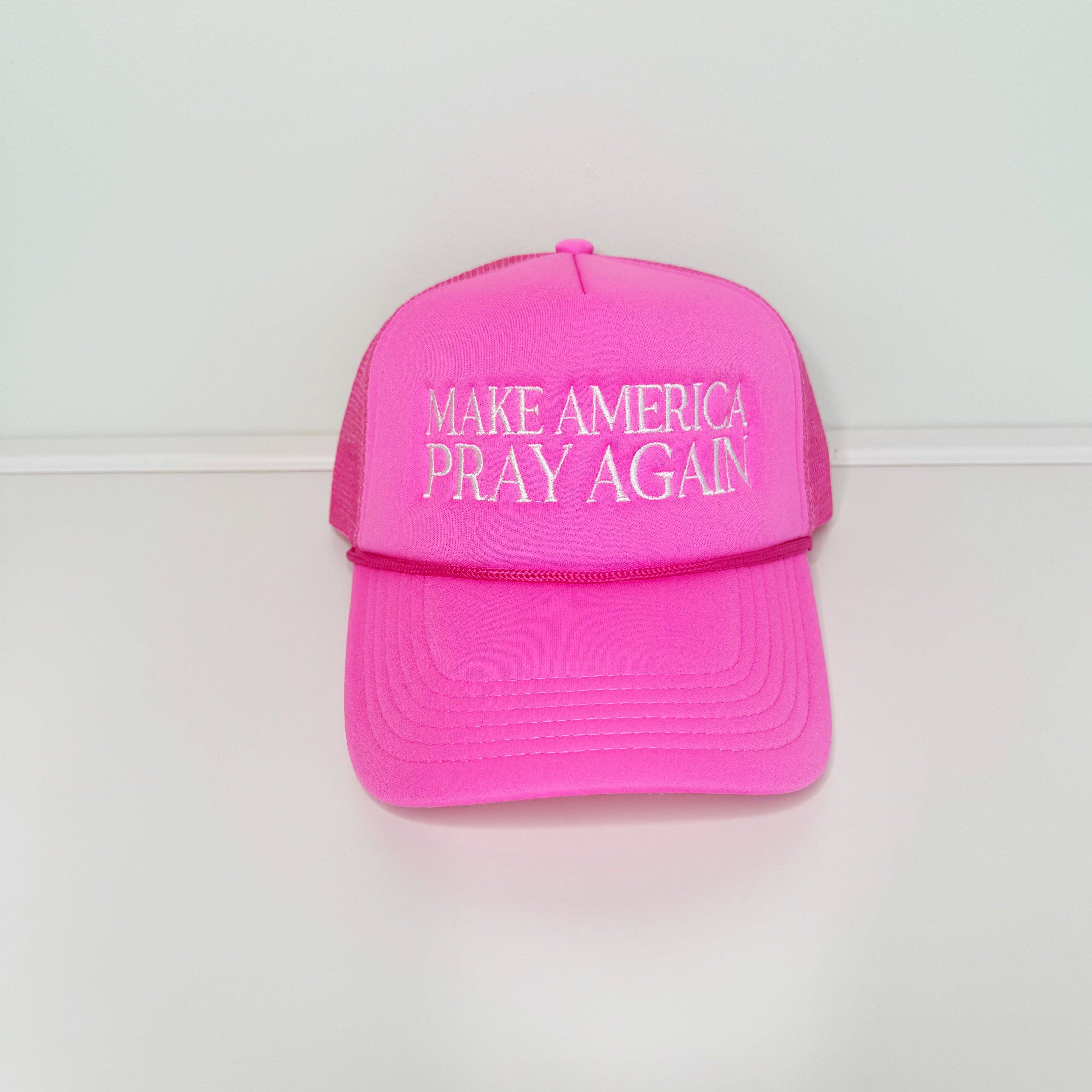 Make America Pray Again Trucker Hat