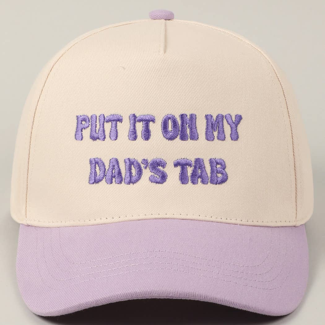 Put it on My Dads Tab/ Purple