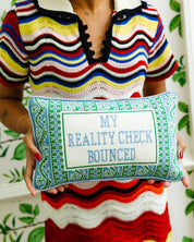 Reality Check Needlepoint Pillow