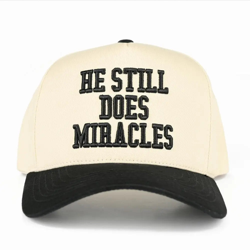 Black He Still Does Miracles Hat