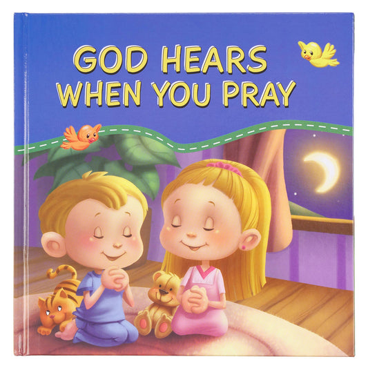 Kid Book God Hears When You Pray