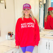 Red Make America Pray Again Sweatshirt