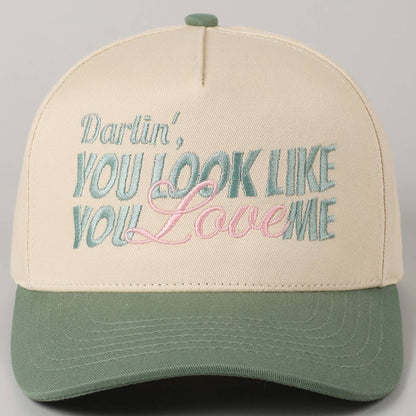 You Look Like You Love Me Embroidery Trucker Hat: Red / ONE SIZE