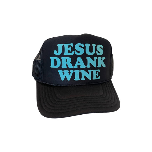 Jesus Drank Wine Black Trucker