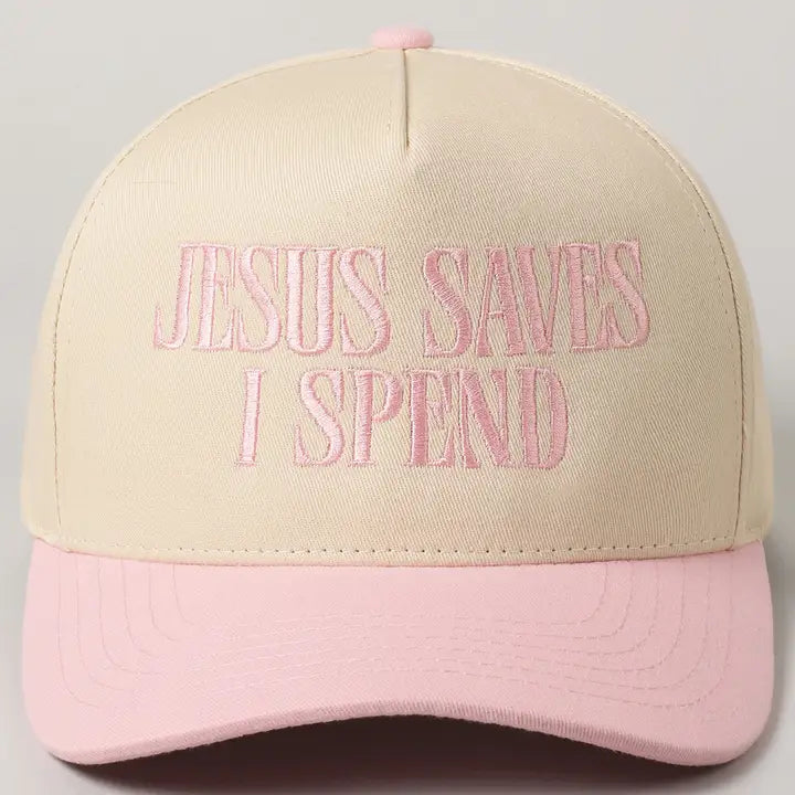 Light Pink Jesus Saves I Spend Hat
