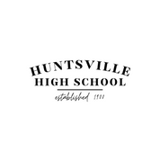 #30 - CUSTOM APPAREL — black text and "HUNTSVILLE HIGH SCHOOL established 1908"
