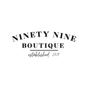 #164 - CUSTOM APPAREL — black text and "NINETY NINE BOUTIQUE established 2019