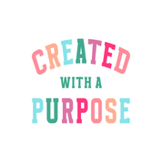 #194 - CUSTOM APPAREL — colorful text and 'created with a purpose'