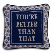 Better Than That Needlepoint Pillow