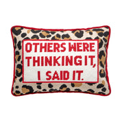 Others Were Thinking It Embroidered Pillow