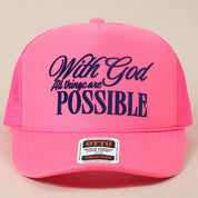 With God All Possible Trucker Hat/ Neon Pink