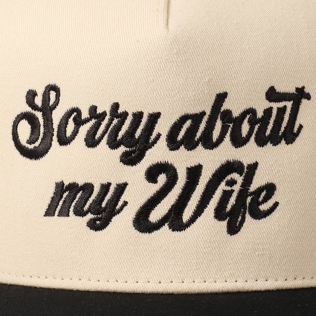 Sorry About My Wife / Husband Embroidery Two-Tone Canvas Cap