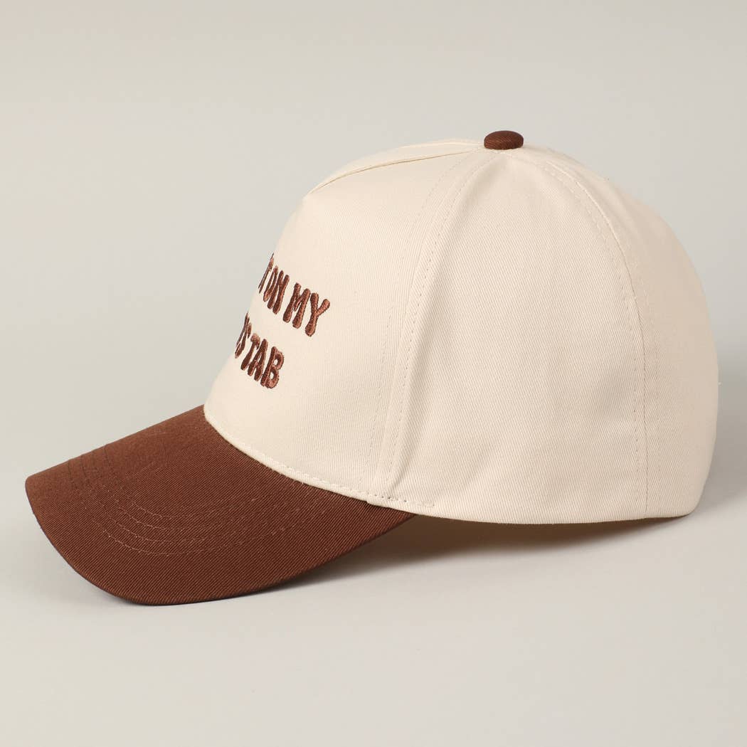 Put It On My Dad's Tab Embroidery Hat