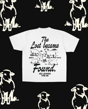 White The Lost Became Found Tee