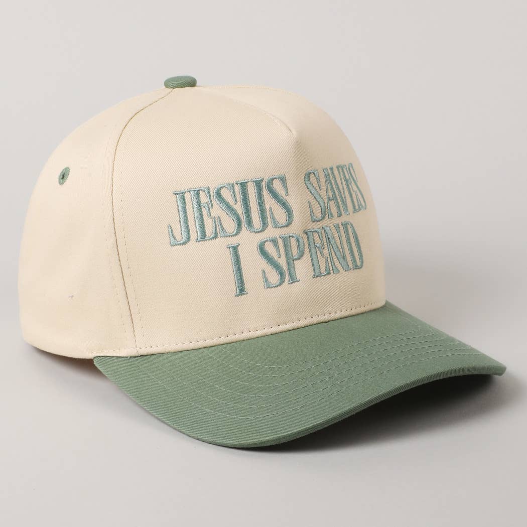 Green Jesus Saves I Spend Hat