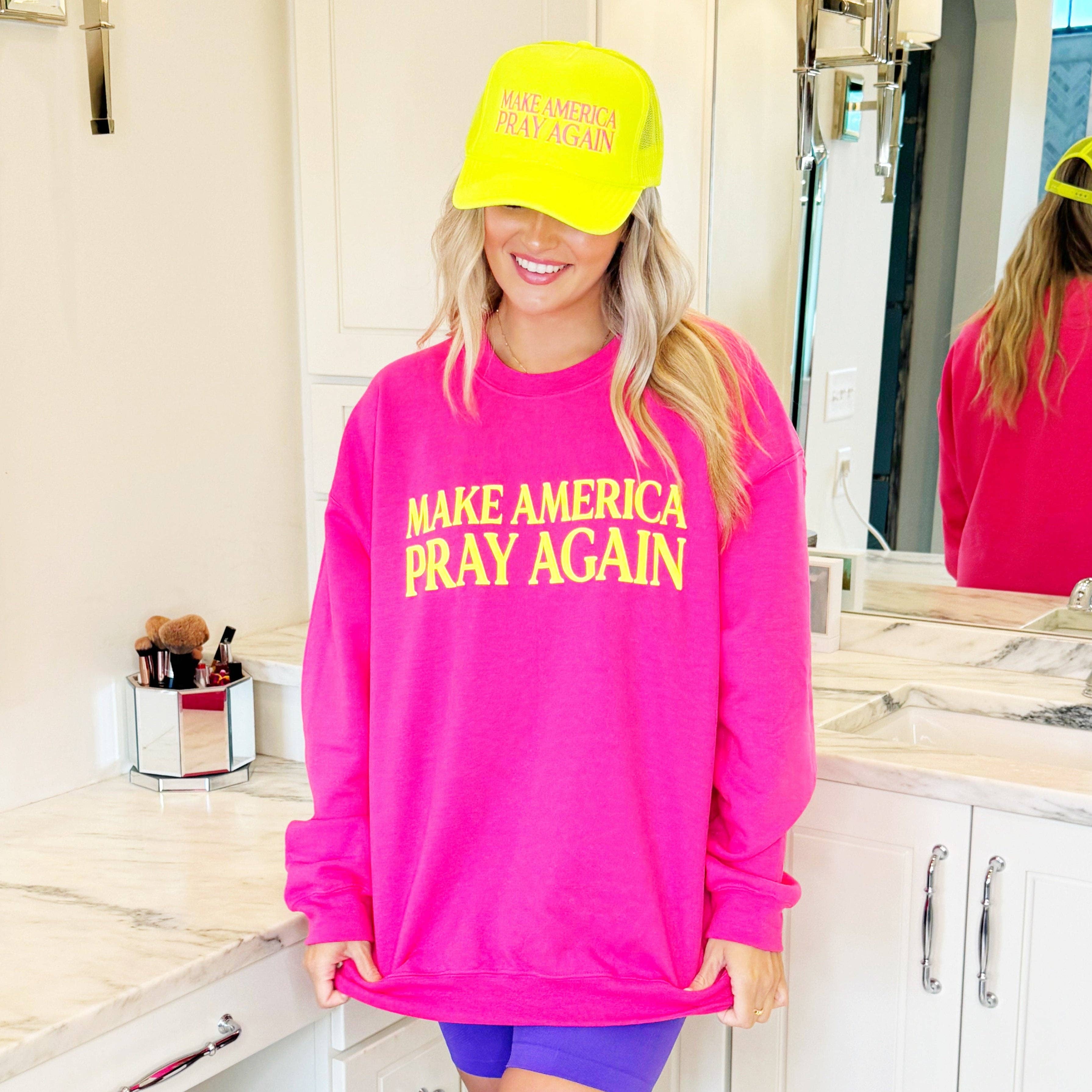 Pink Make America Pray Again Sweatshirt