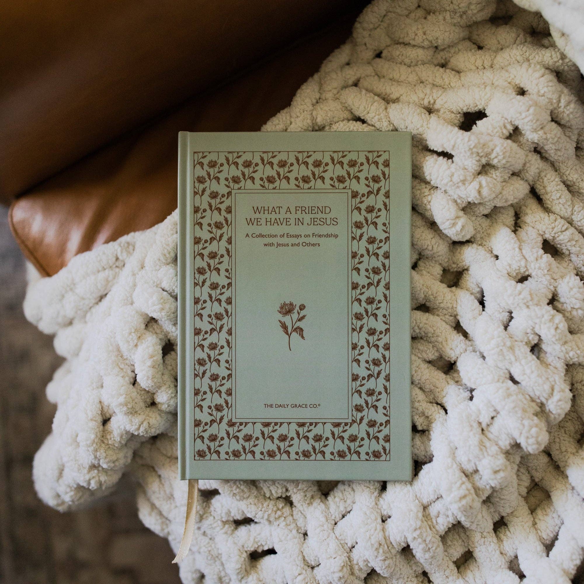 What A Friend We Have in Jesus Book