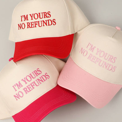 Pink I'M YOURS NO REFUNDS Embroidery Two-Tone Hat