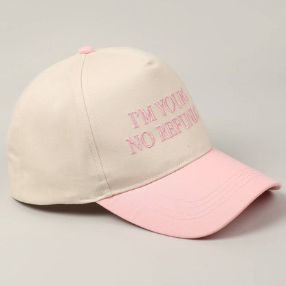 Pink I'M YOURS NO REFUNDS Embroidery Two-Tone Hat