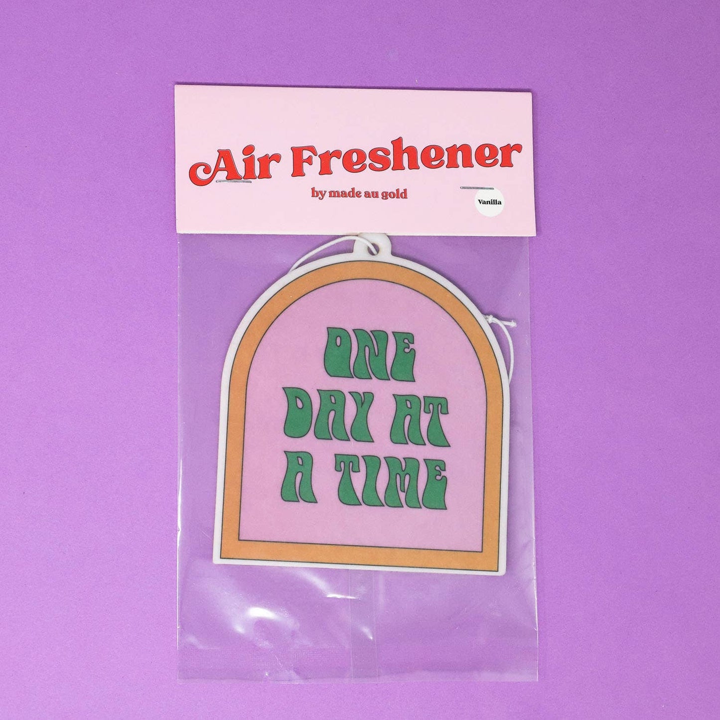 One Day At A Time Airfreshener