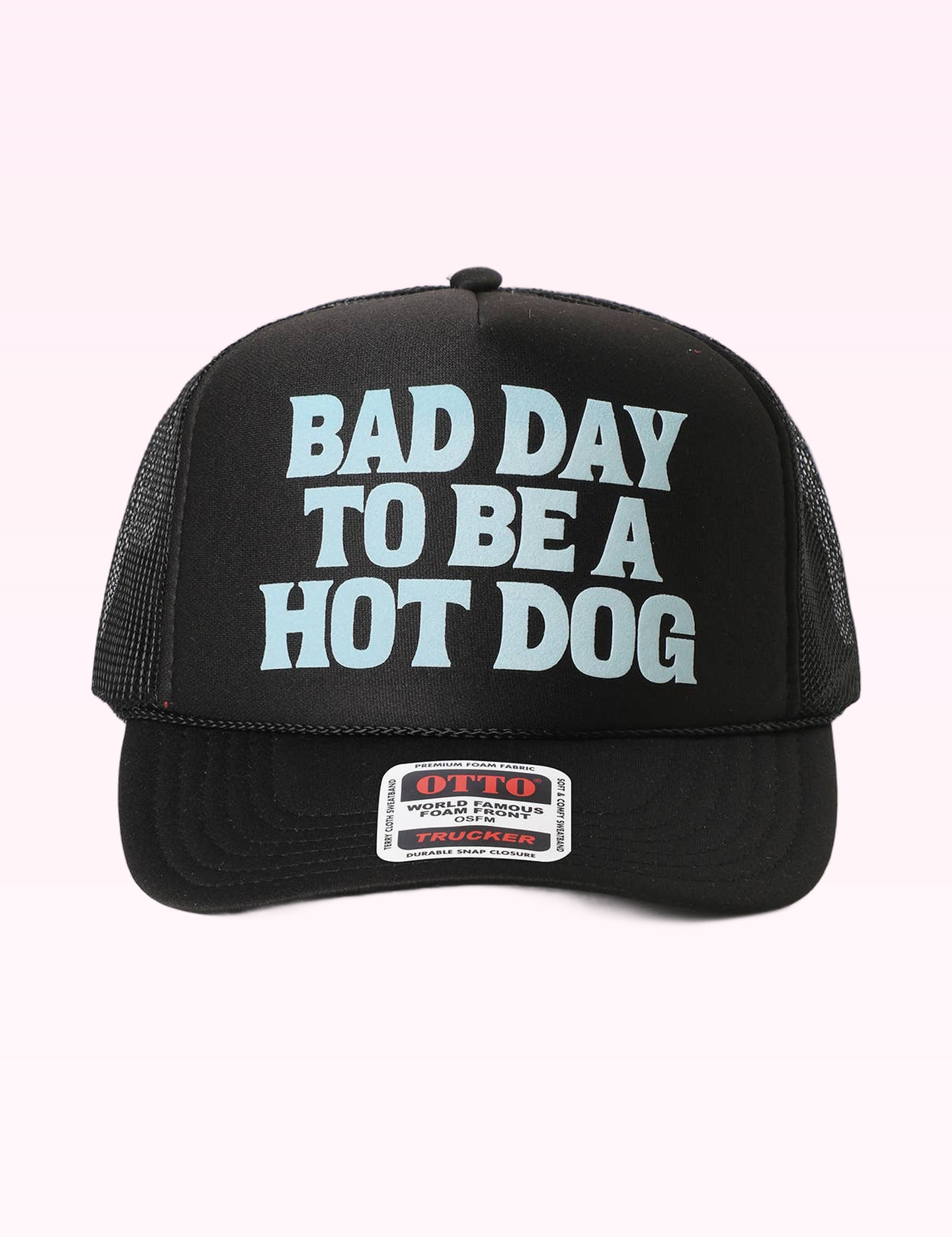 Ninety Nine Boutique super-pale pink accessory product photo: Black Bad Day To Be A Hot Dog Trucker Hat (September 30, 2026)