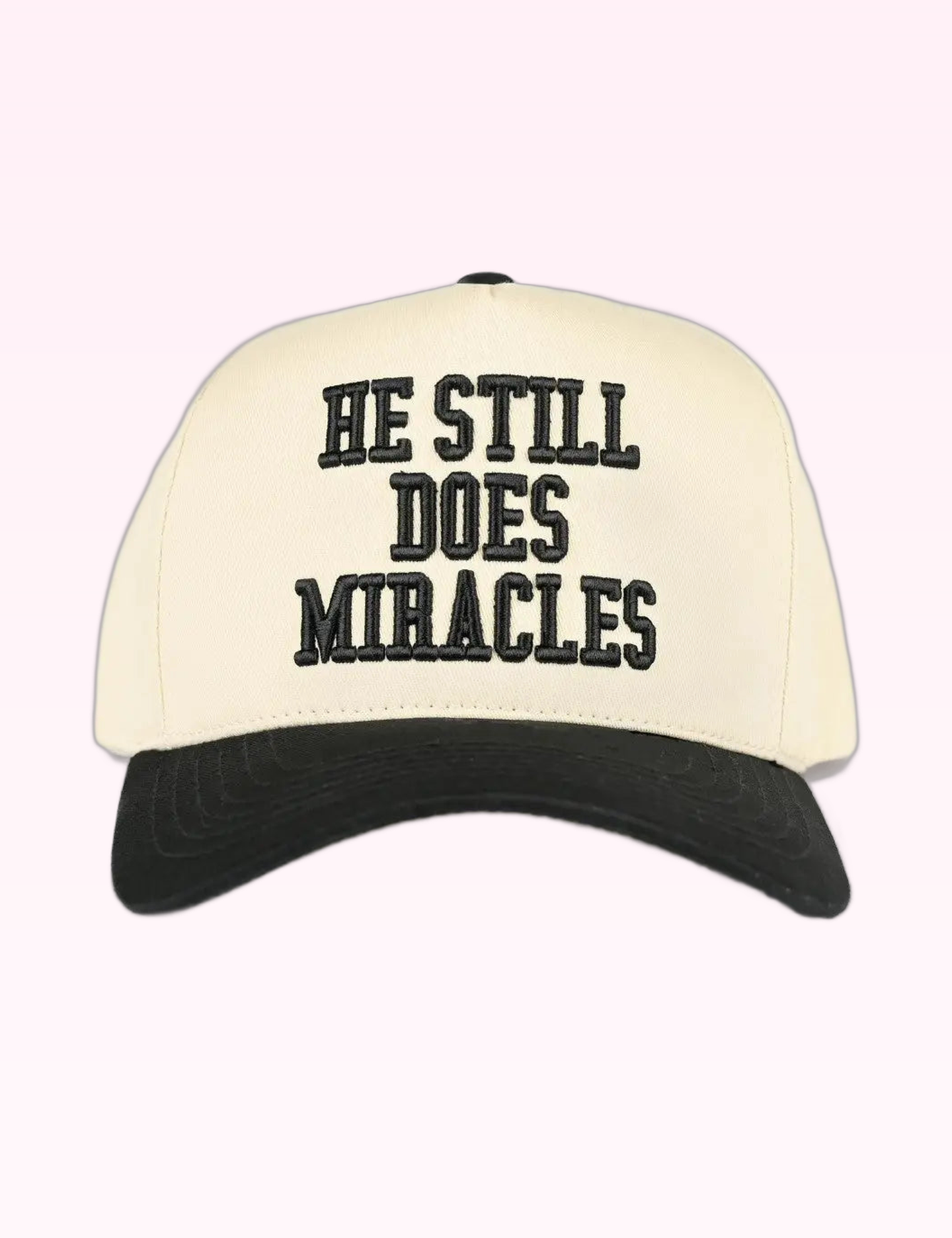 Ninety Nine Boutique super-pale pink accessory product photo: Black He Still Does Miracles Hat (September 30, 2026)