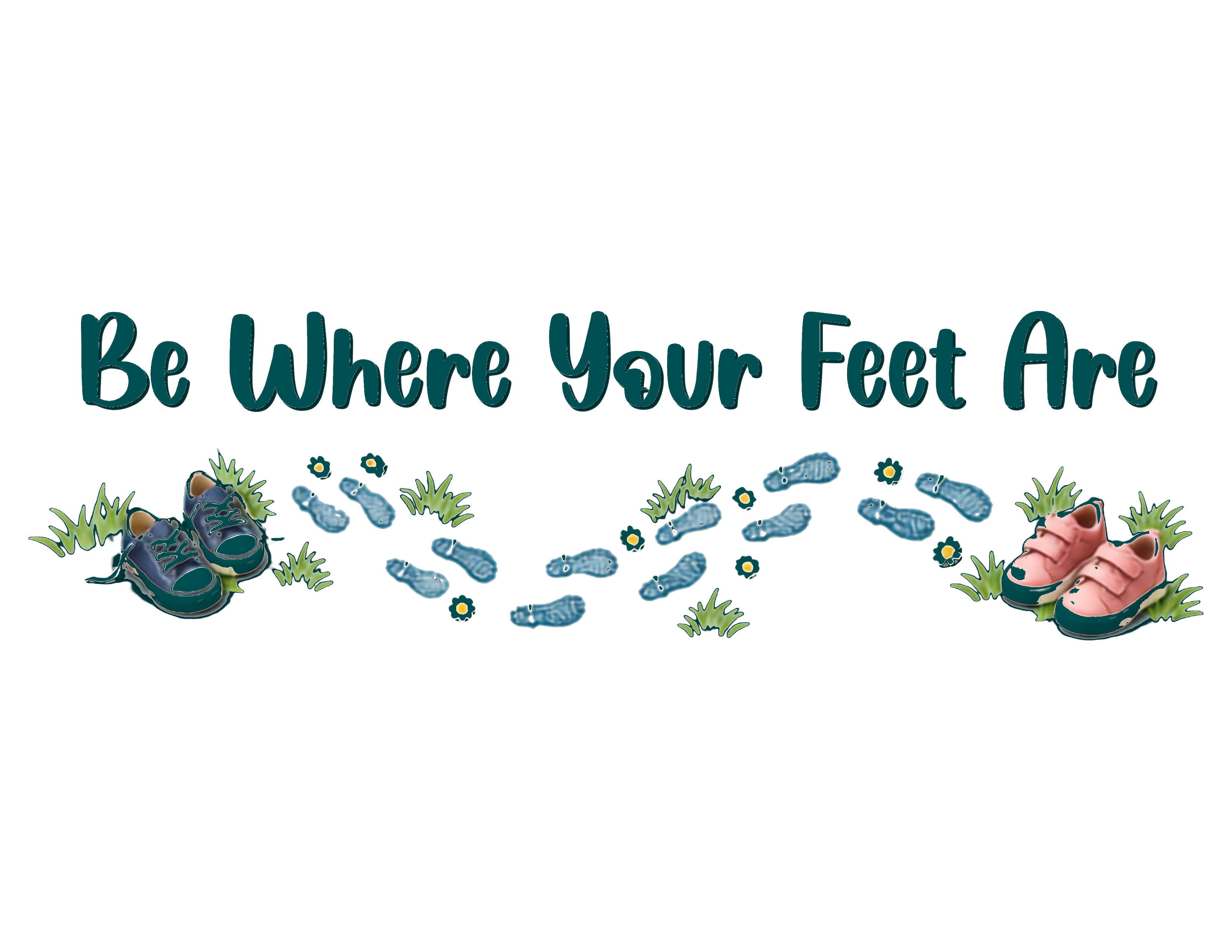 Print File 11x8.5 - UCP Huntsville | Be Where Your Feet Are