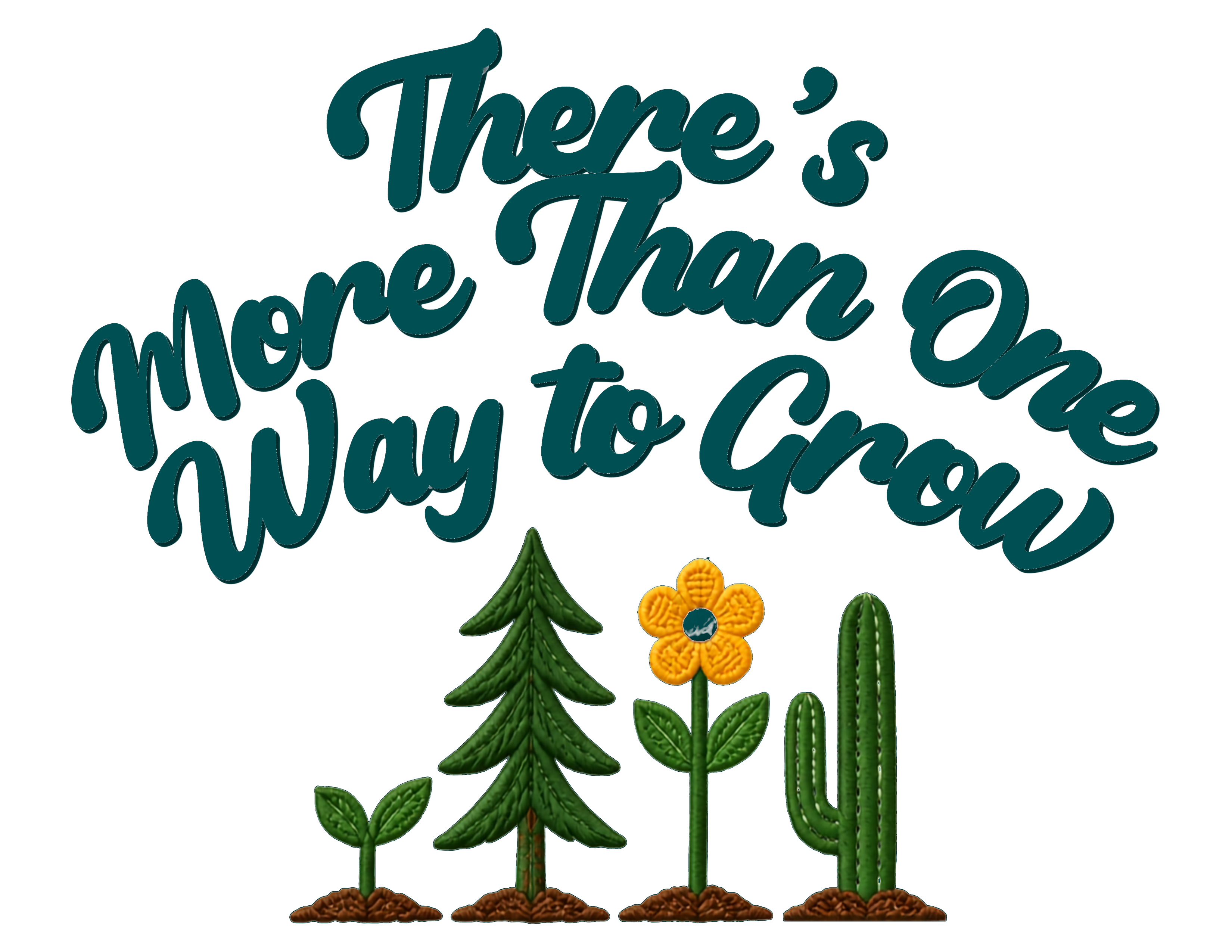Print File 11x8.5 - UCP Huntsville | There's More Than One Way to Grow (Cactus)
