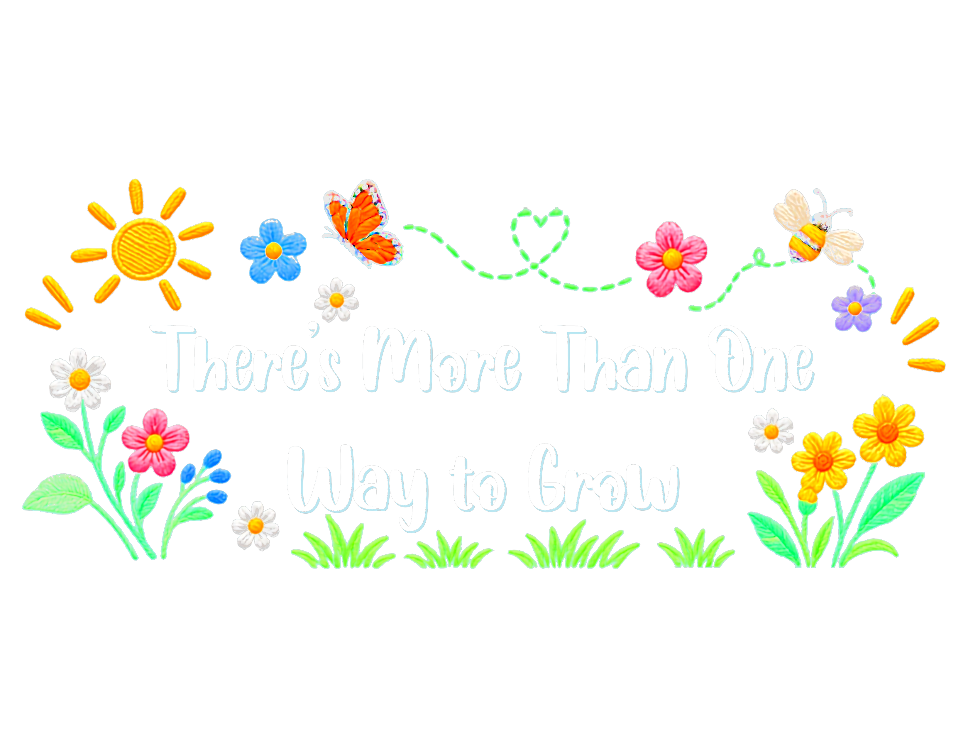 Print File 11x8.5 Back - UCP Huntsville | There's More Than One Way to Grow (Flowers) (DTF Vinyl)