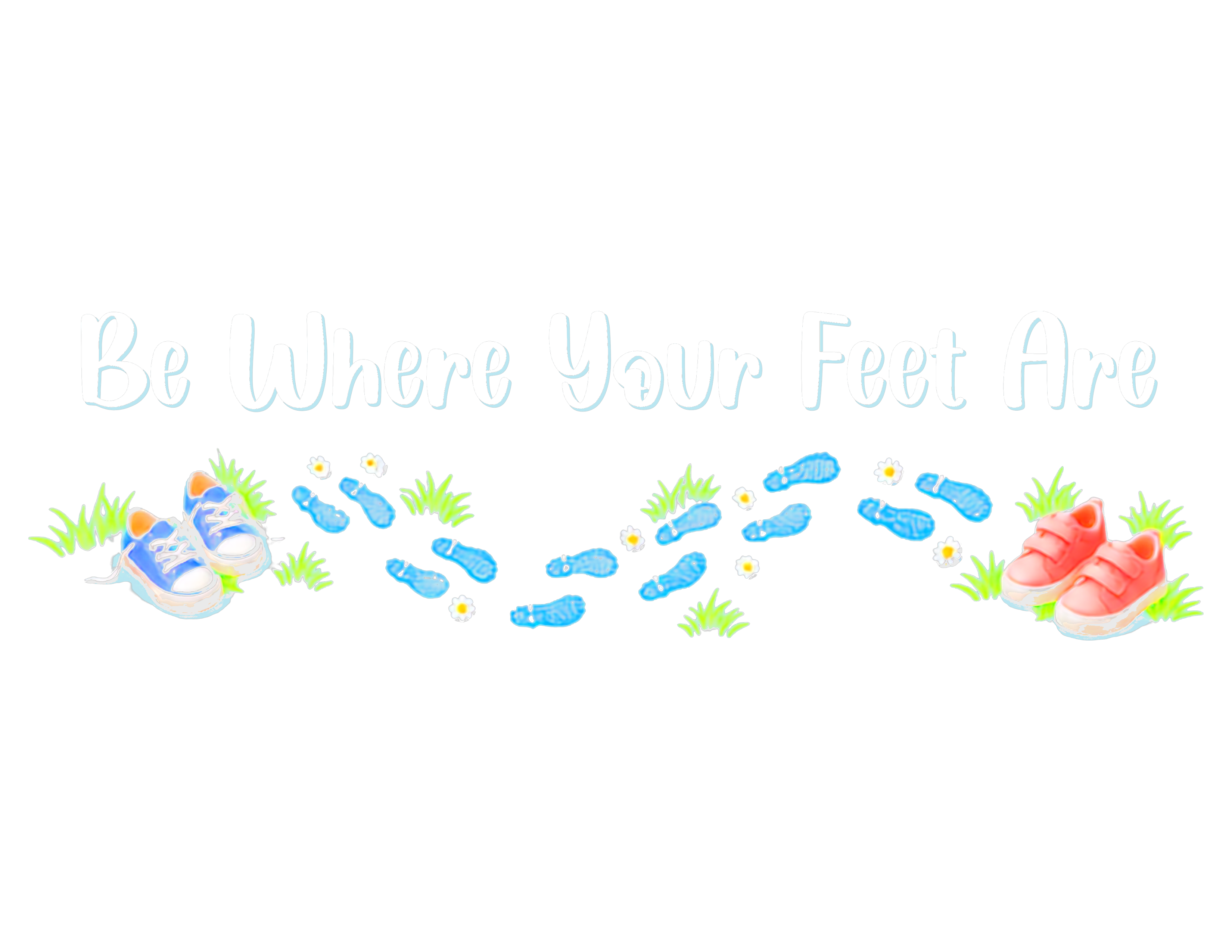 Print File 11x8.5 Back - UCP Huntsville | Be Where Your Feet Are (DTF Vinyl)